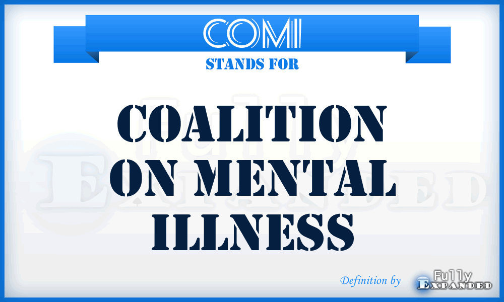 COMI - Coalition on Mental Illness