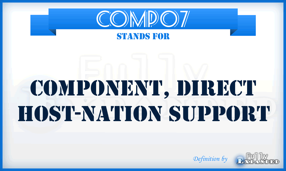 COMPO7 - component, direct host-nation support