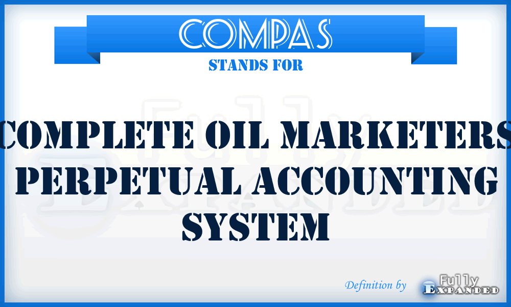 COMPAS - Complete Oil Marketers Perpetual Accounting System
