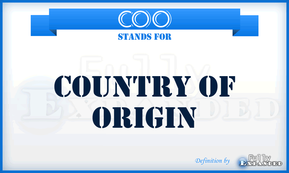 COO - Country of Origin