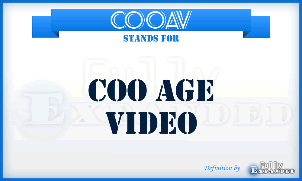 COOAV - COO Age Video