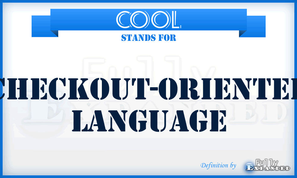 COOL - CheckOut-Oriented language