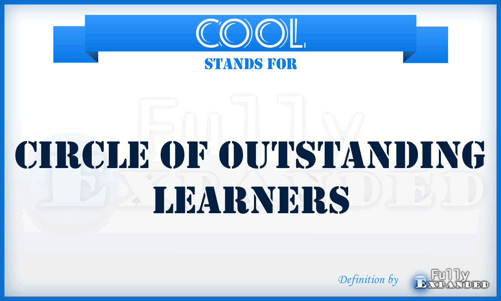 COOL - Circle Of Outstanding Learners