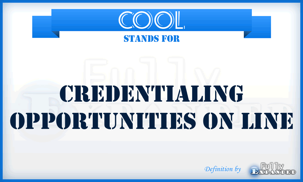 COOL - Credentialing Opportunities On Line