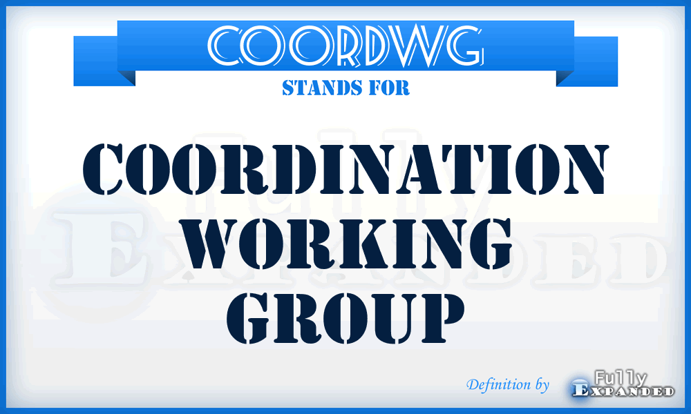 COORDWG - coordination working group