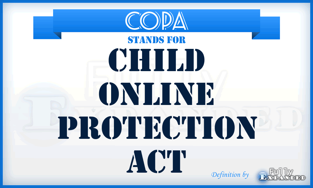 COPA - Child Online Protection Act