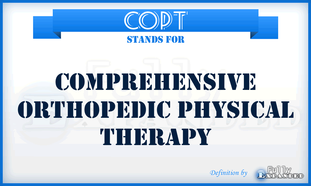 COPT - Comprehensive Orthopedic Physical Therapy