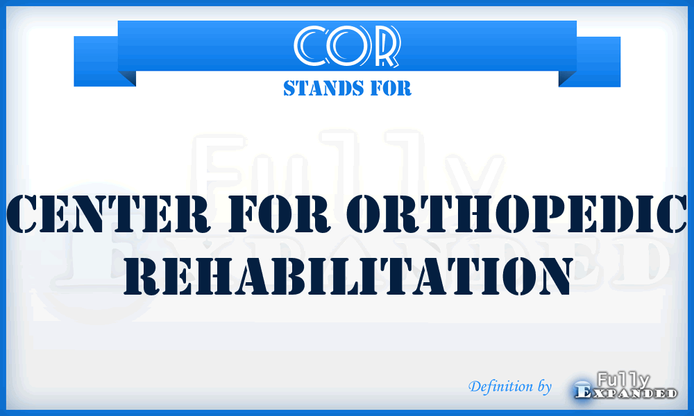COR - Center for Orthopedic Rehabilitation