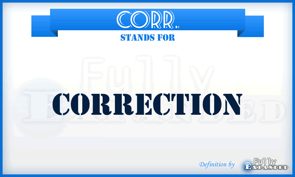 CORR. - Correction