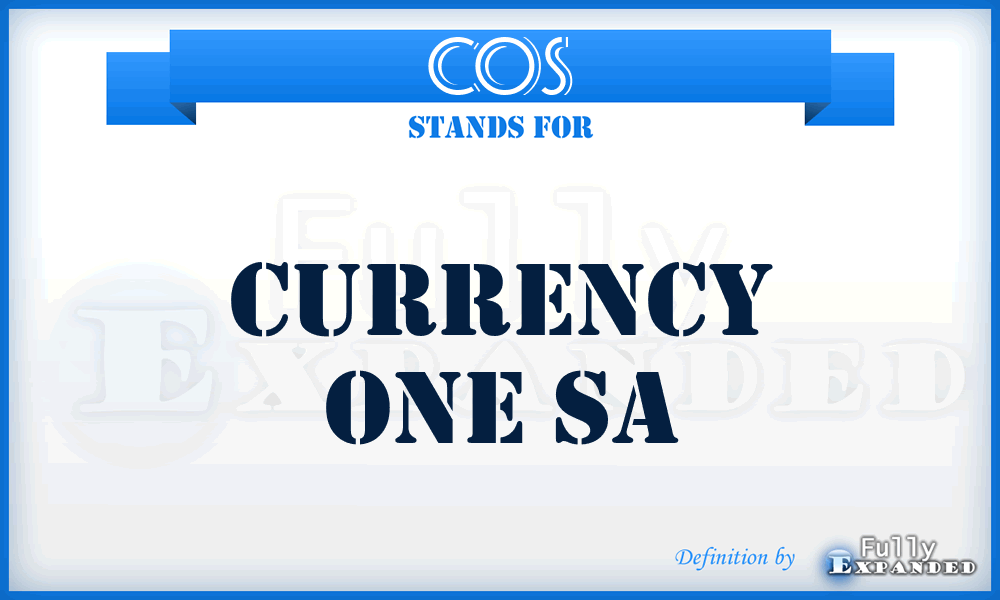COS - Currency One Sa