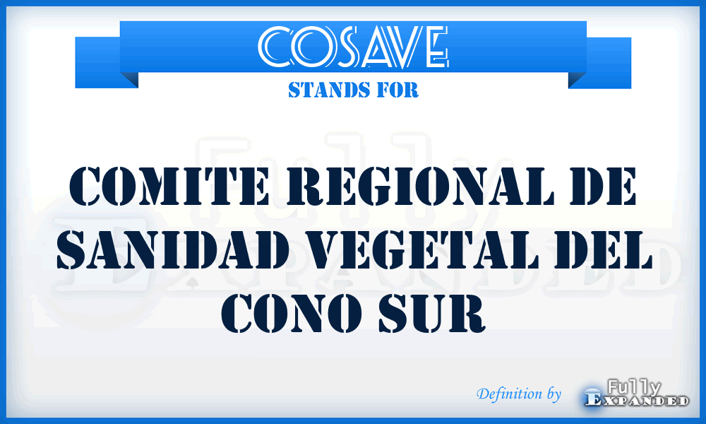 COSAVE - Comite Regional de Sanidad Vegetal del Cono Sur