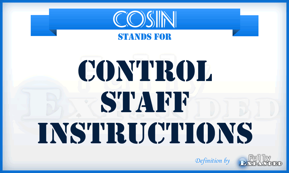 COSIN - Control Staff Instructions