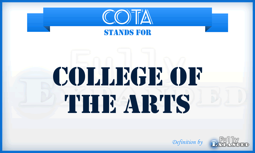 COTA - College Of The Arts