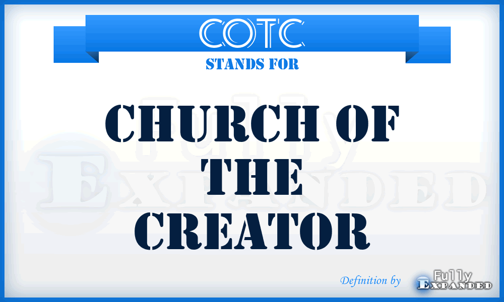 COTC - Church Of The Creator