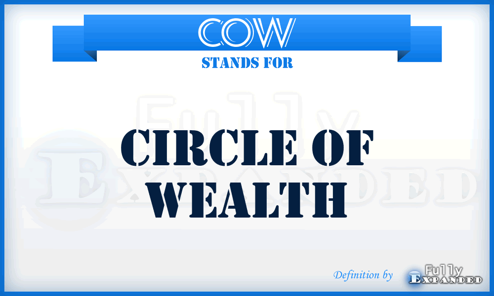 COW - Circle Of Wealth