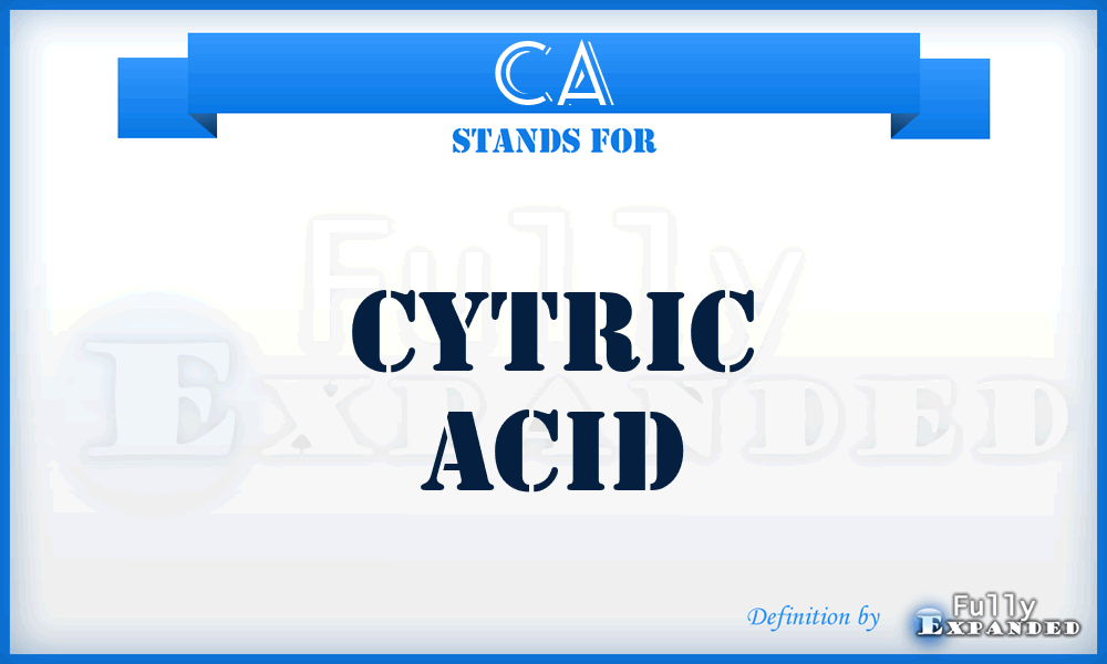 CA - Cytric Acid