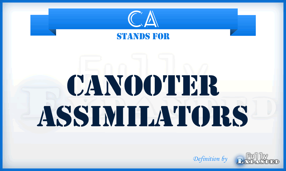 CA - Canooter Assimilators