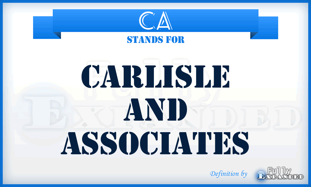 CA - Carlisle and Associates