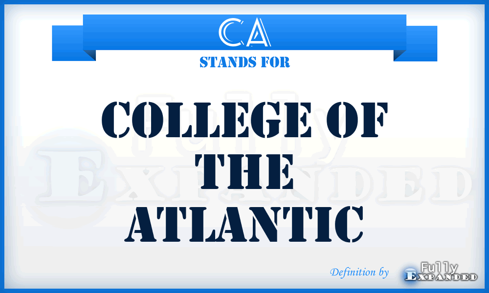 CA - College of the Atlantic