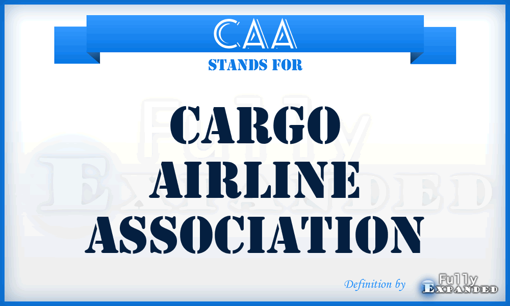 CAA - Cargo Airline Association