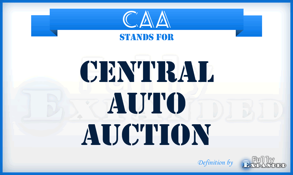 CAA - Central Auto Auction