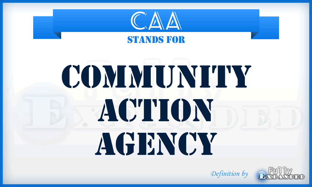 CAA - Community Action Agency