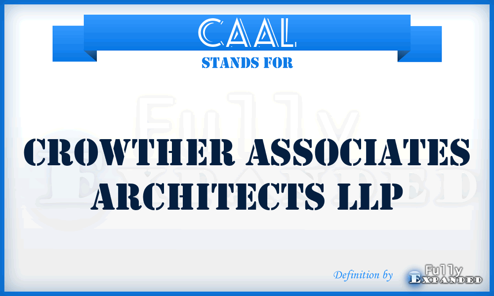 CAAL - Crowther Associates Architects LLP