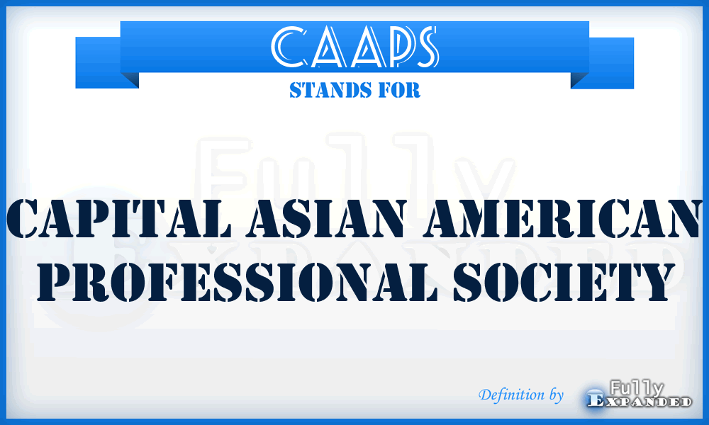 CAAPS - Capital Asian American Professional Society