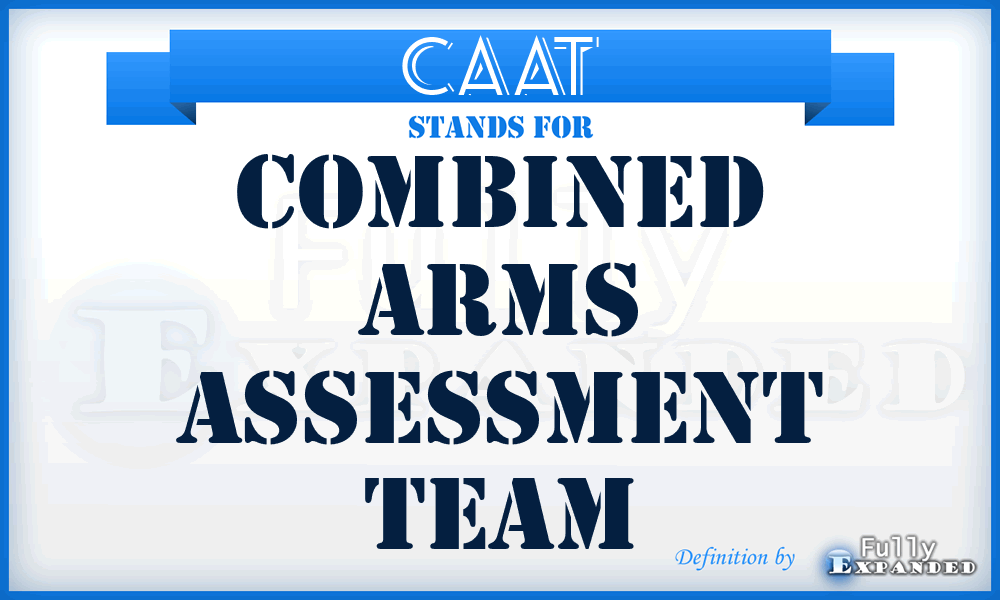 CAAT - Combined Arms Assessment Team