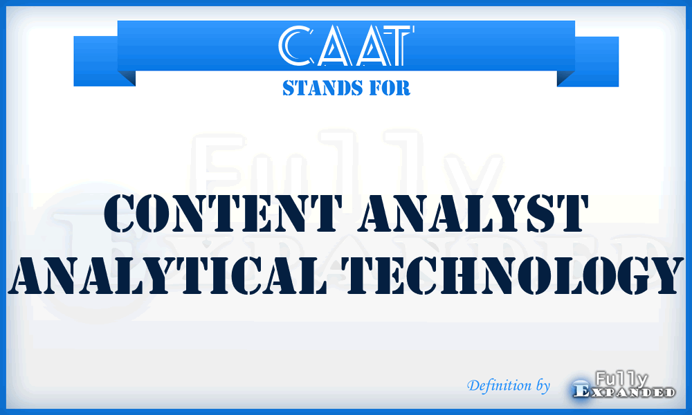 CAAT - Content Analyst Analytical Technology