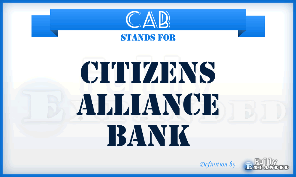 CAB - Citizens Alliance Bank