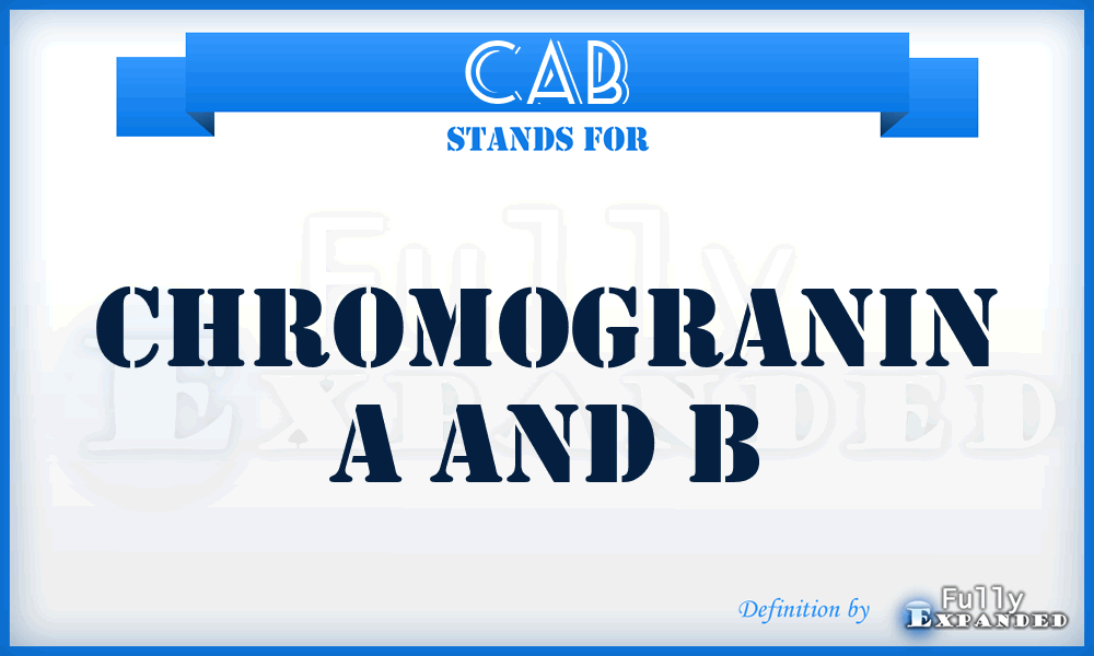 CAB - chromogranin A and B