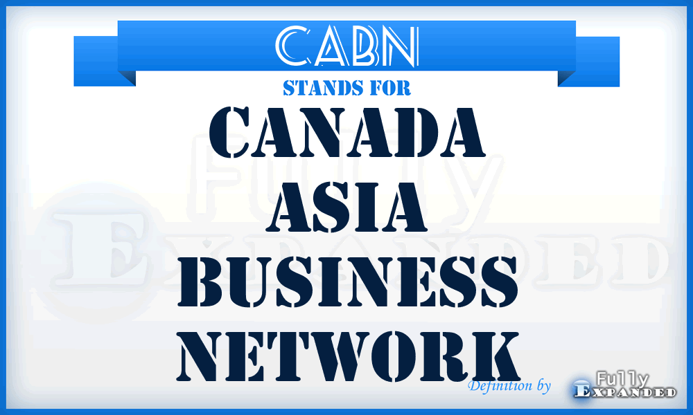 CABN - Canada Asia Business Network