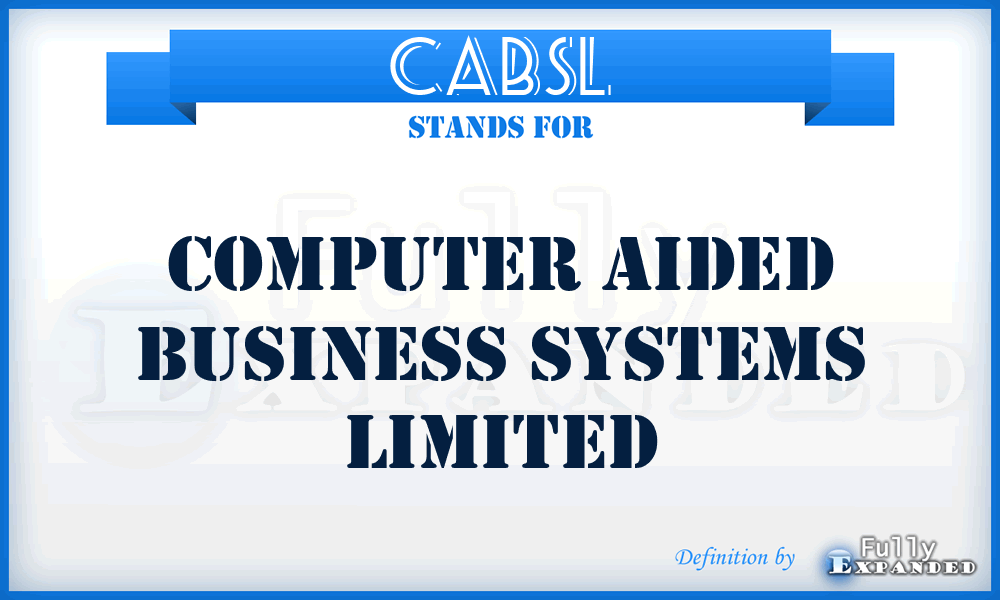 CABSL - Computer Aided Business Systems Limited