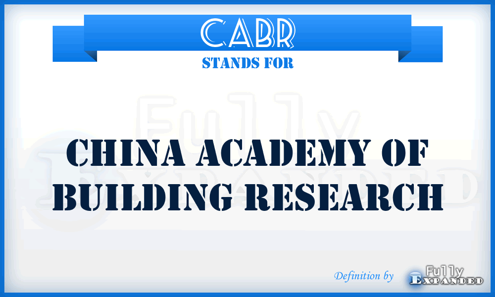 CABR - China Academy of Building Research