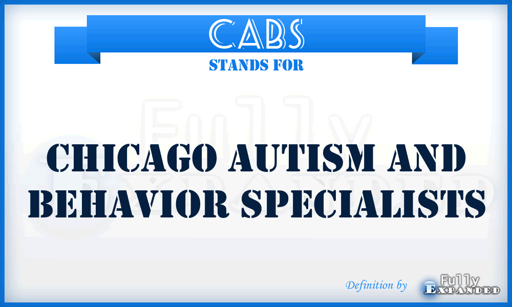 CABS - Chicago Autism and Behavior Specialists