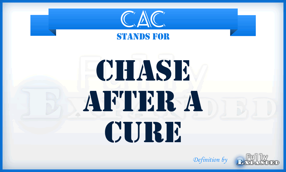 CAC - Chase After a Cure