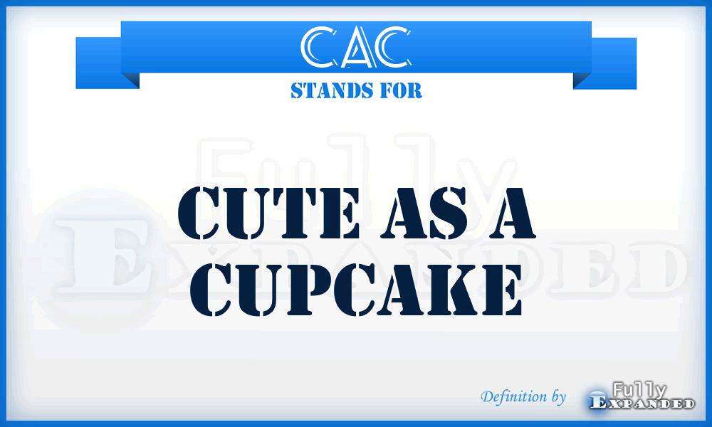 CAC - Cute As a Cupcake