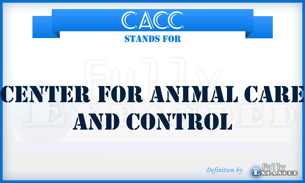 CACC - Center For Animal Care And Control
