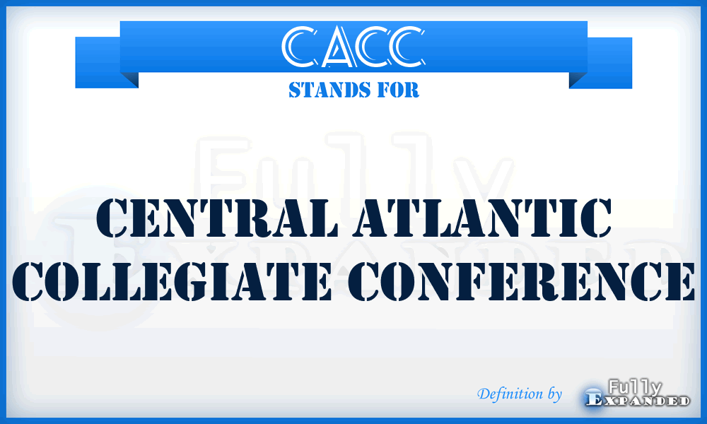 CACC - Central Atlantic Collegiate Conference