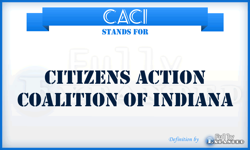 CACI - Citizens Action Coalition of Indiana