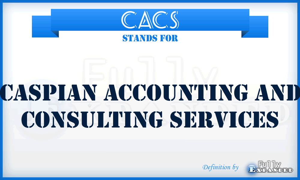 CACS - Caspian Accounting and Consulting Services