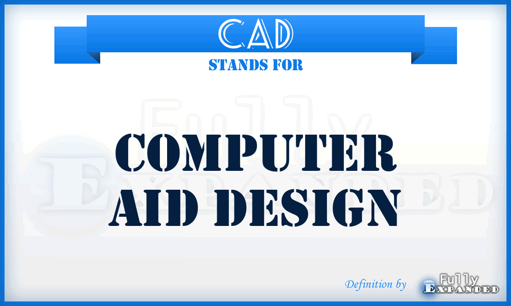 CAD - computer aid design