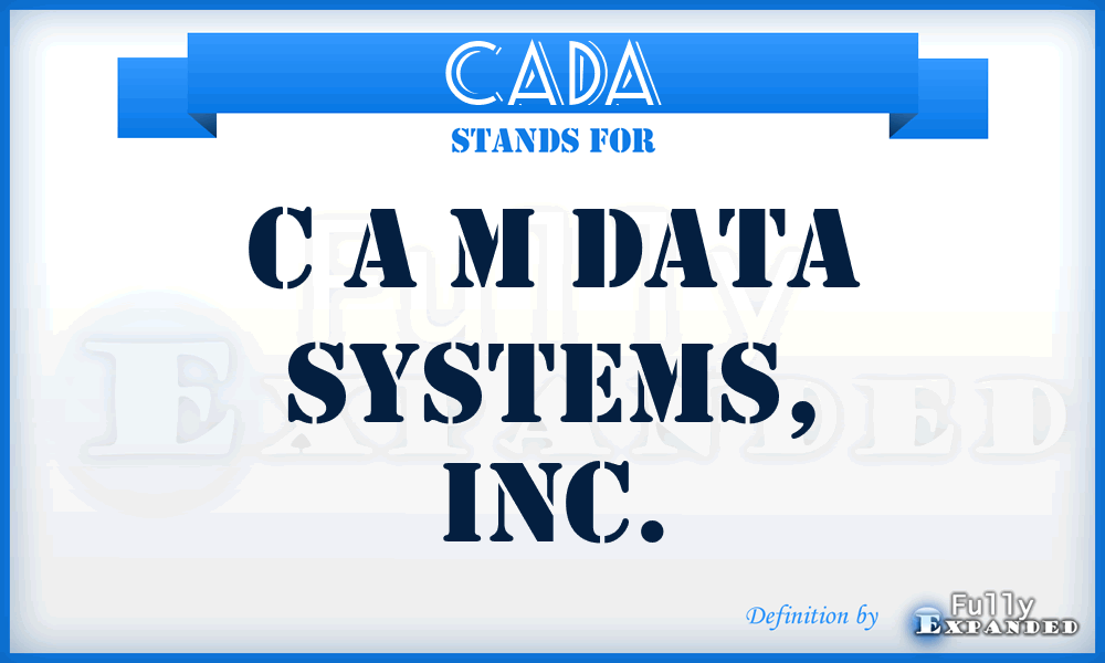 CADA - C A M Data Systems, Inc.