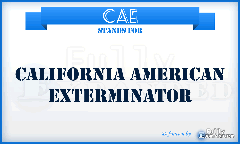 CAE - California American Exterminator