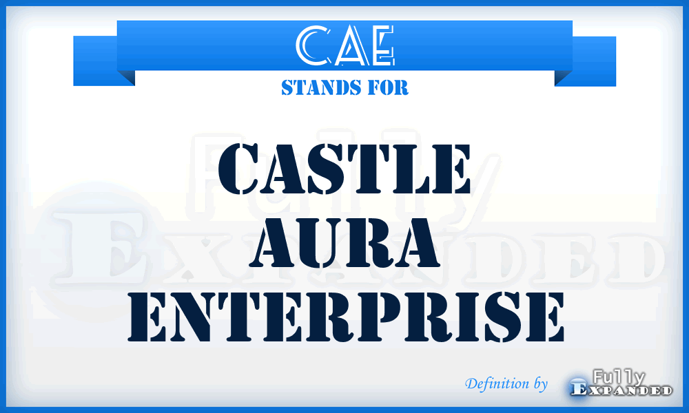 CAE - Castle Aura Enterprise