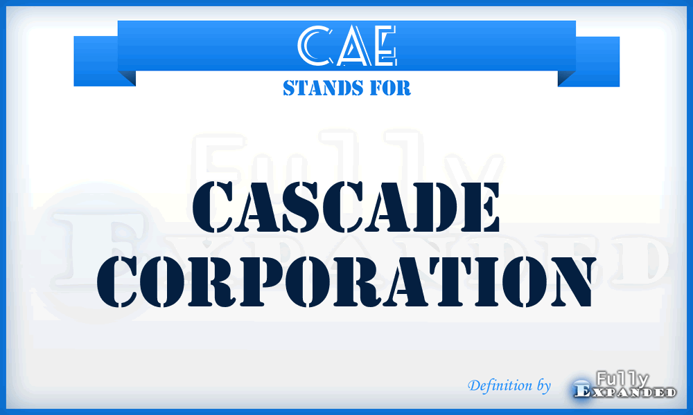 CAE - Cascade Corporation