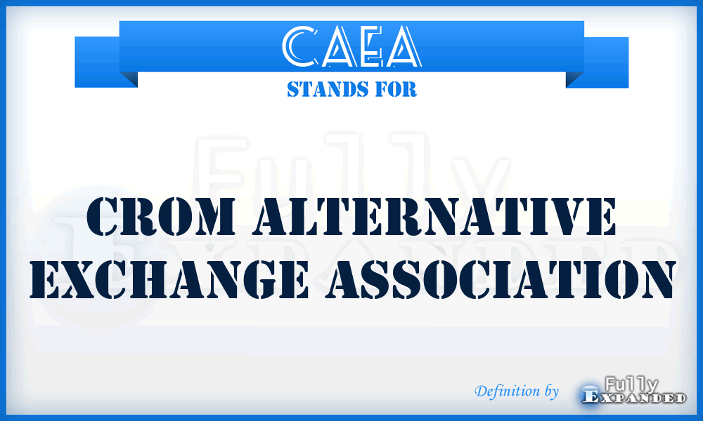 CAEA - Crom Alternative Exchange Association