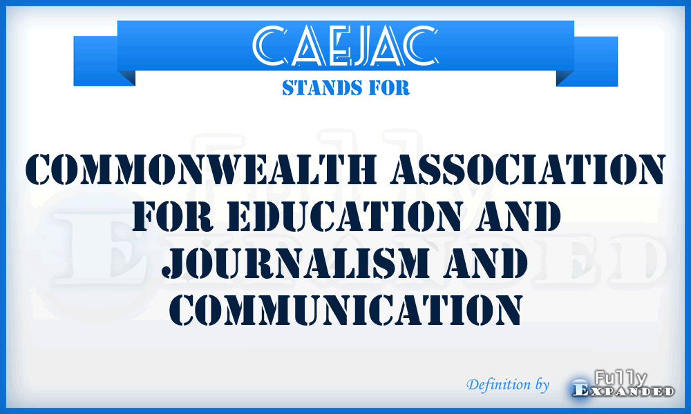 CAEJAC - Commonwealth Association for Education and Journalism and Communication