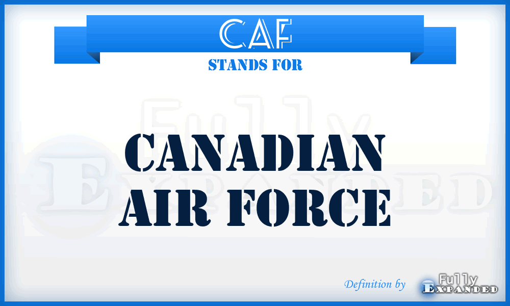 CAF - Canadian Air Force